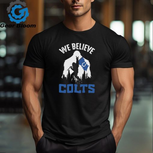 Bigfoot We Believe Indianapolis Colts 2024 shirt