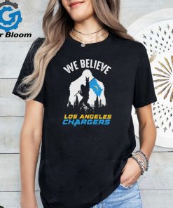 Bigfoot We Believe Los Angeles Chargers 2024 shirt