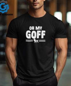 Detroit Lions Jared Goff oh my Goff 2024 shirt