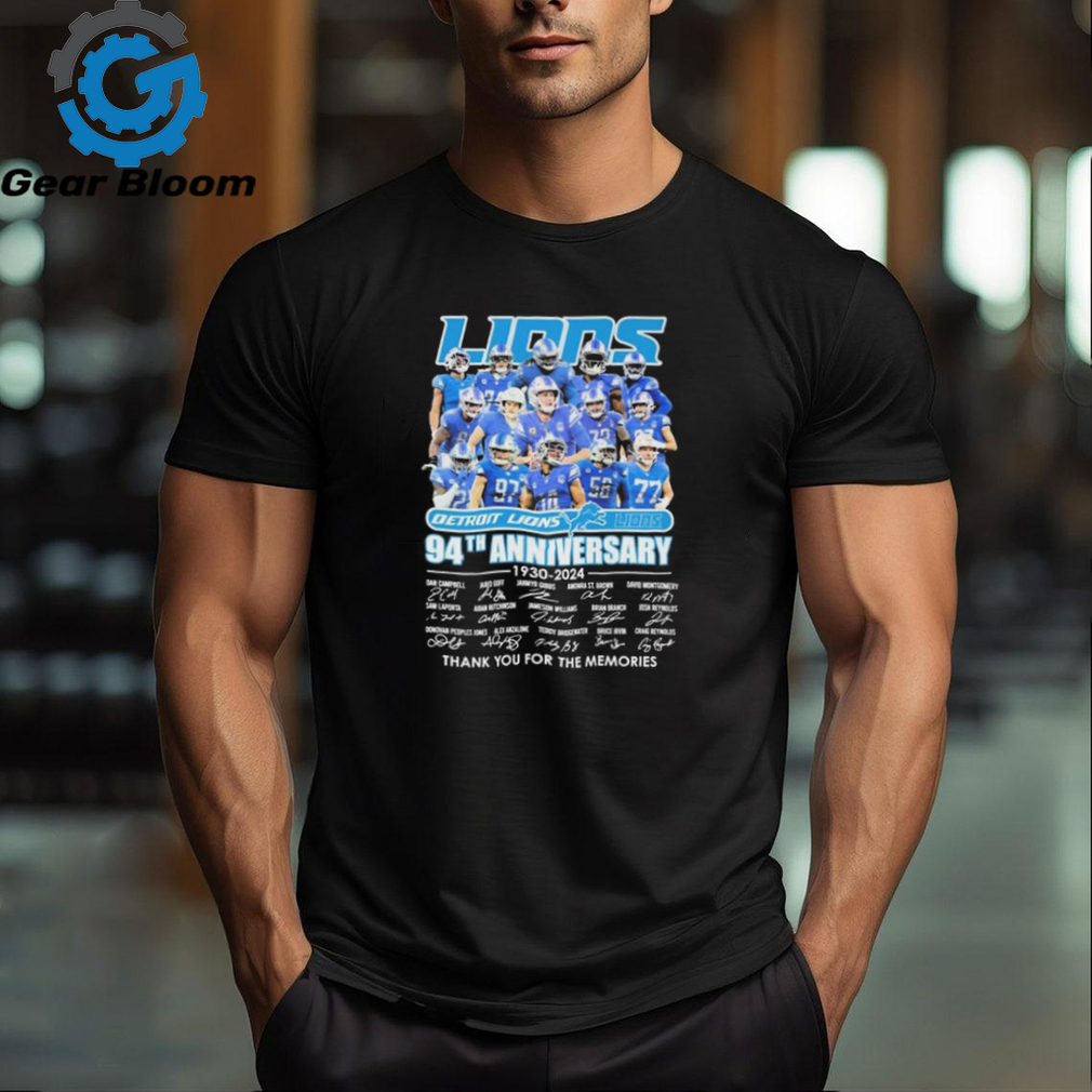 Detroit Lions Team Football 94th anniversary 1930 2024 thank you for the memories signatures shirt