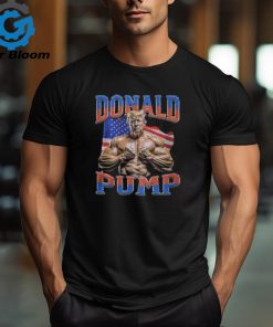 Donald Pump Shirt