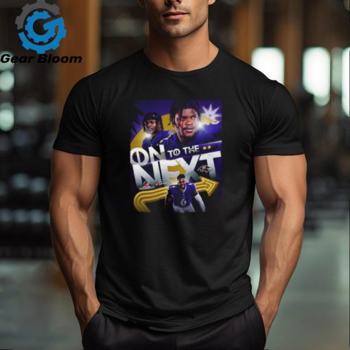 For The First Time In Team History Baltimore Ravens Host The AFC Championship 2024 NFL Playoffs On To The Next Unisex T Shirt