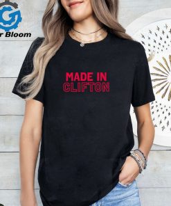 Made In Clifton shirt