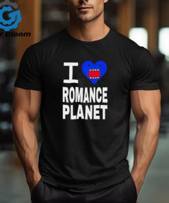 Nice Romance I love romanceplanet shirt