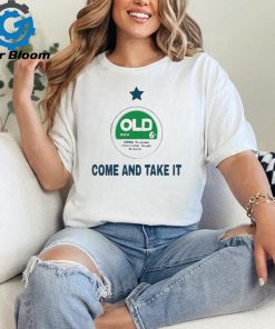 Old Row Come And Take It Shirt