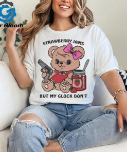 Strawberry Jams But My Glock Doesn’t t shirt