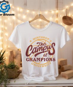 The Campus Of Champions Winthrop University T Shirt