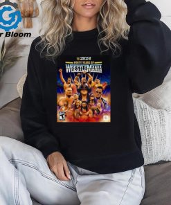 wWE 2K24 Forty Years Of Wrestlemania Edition All Legends Icons Superstar Game Cover Poster Shirt