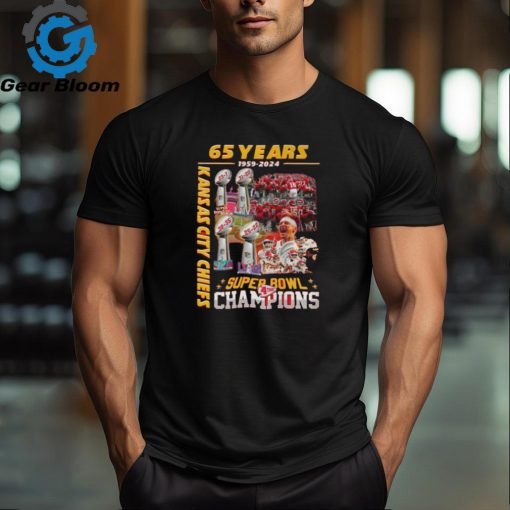 65 Years 1959 – 2024 Kansas City Chiefs 4 X Super Bowl Champions T Shirt