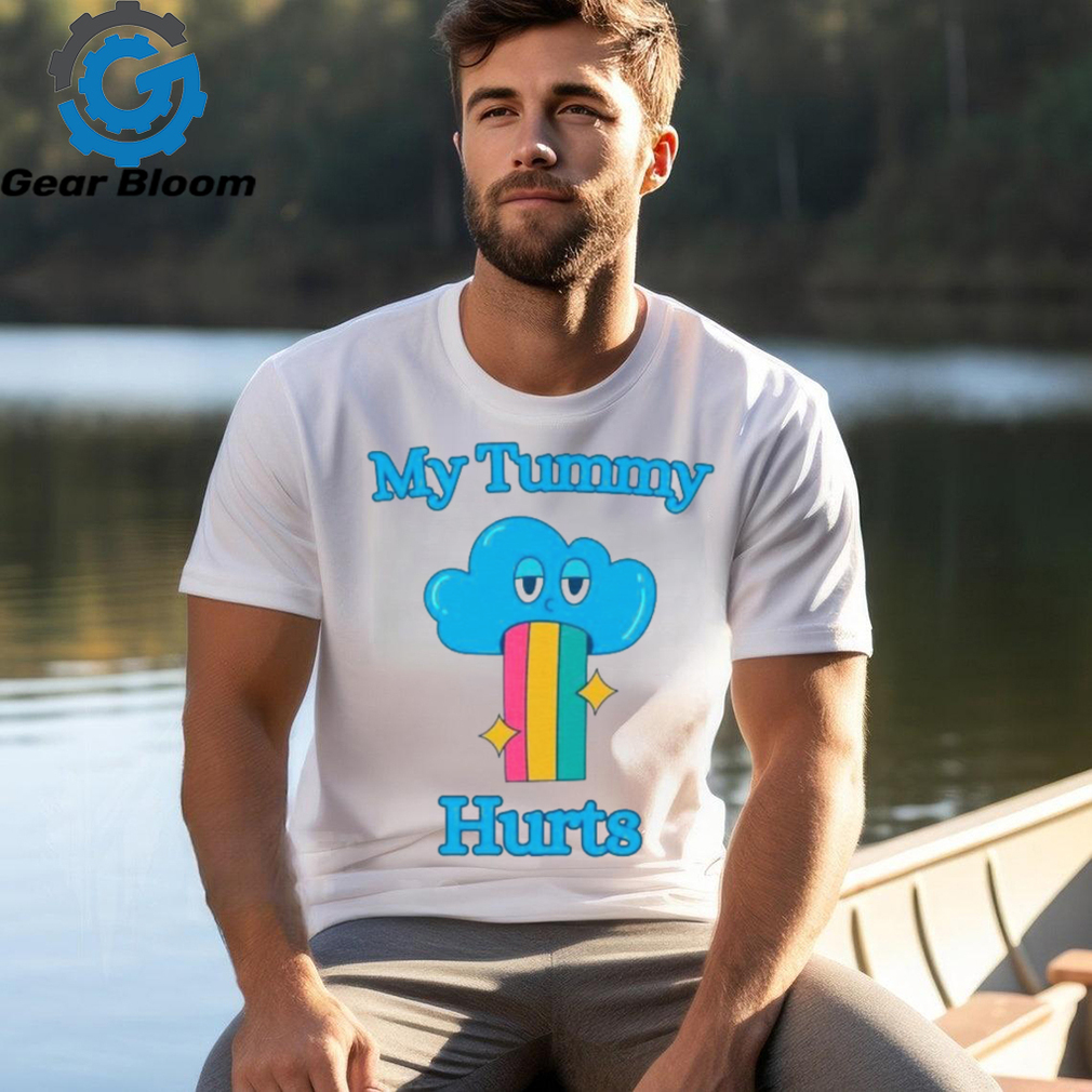 Cloud my tummy hurts shirt Cloud my tummy hurts shirt