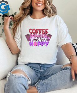 Funny Coffee Makes Me So Hoppy Easter shirt