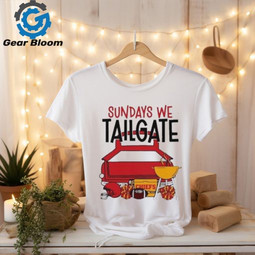 Funny sundays we tailgate Chiefs shirt