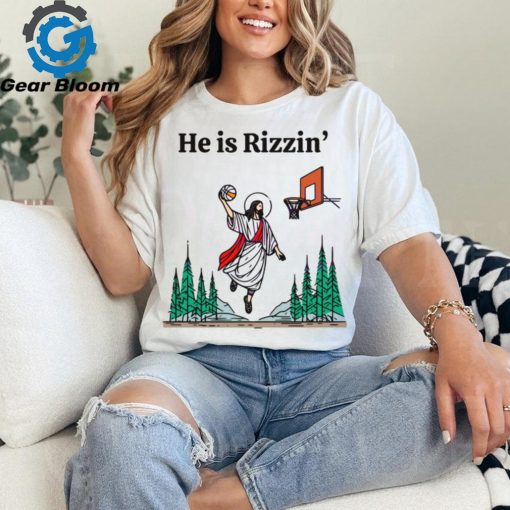 He is Rizzin Funny Easter Jesus shirt