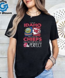 I Live In Idaho And I Love The Kansas City Chiefs Which Means I’m Pretty Much Perfect T Shirt