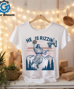 Jesus Basketball Easter He Is Rizzin shirt