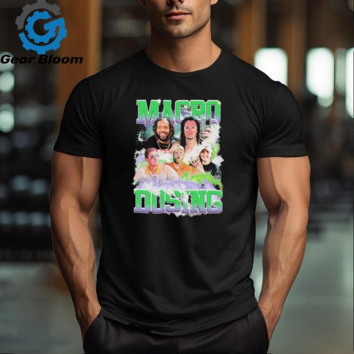 Macro Dosing Barstool t shirt