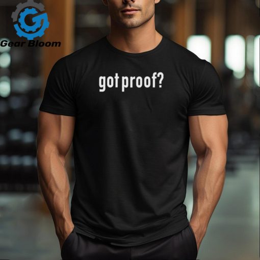 Nicole Fegan Got Proof Shirt