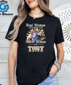 Official Real Women love Country Music Smart Women love Toby Keith Signature shirt