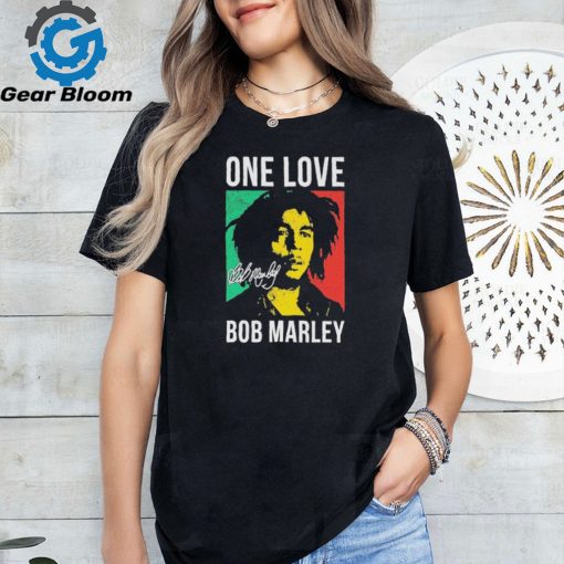 One love Bob Marley 2024 signature shirt