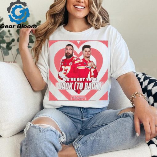 Patrick Mahomes Travis Kelce We’ve Got Your Back t shirt