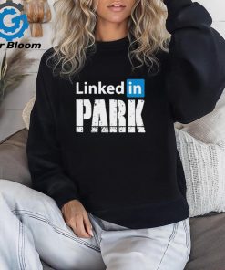 Shitheadsteve Linked In Park t shirt