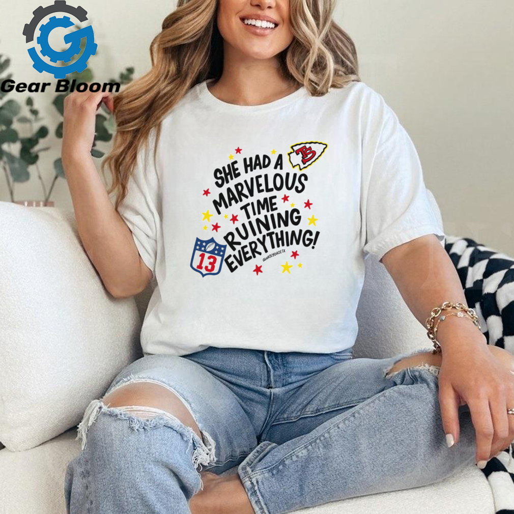 Taylor Swift She Had A Marvelous Time Ruining Everything Shirt Taylor Swift She Had A Marvelous Time Ruining Everything Shirt