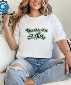 The 2024 St. Patrick’S Day Collection Kiss Me I’m A Jim Shirt