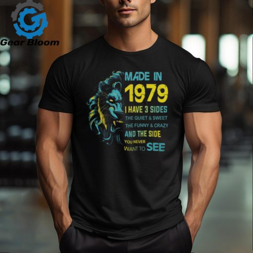 1979   I have 3 sides shirt