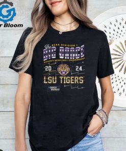 2024 March Madness The Big Dance Lsu Tigers Women’S Basketball Championship Tee Shirt