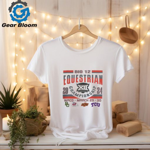 Big 12 Equestrian Championship Waco March 29 30 4 Teams Logo Tee shirt