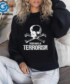 Blackrifle Co Fentanyl Is Terrorism We Fight Monsters Shirt