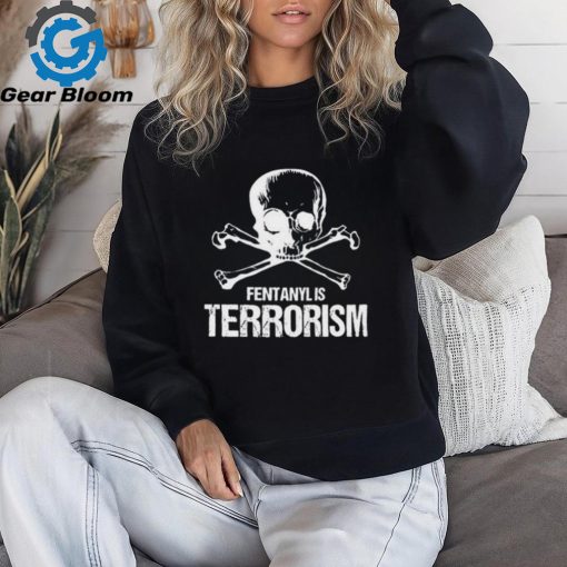 Blackrifle Co Fentanyl Is Terrorism We Fight Monsters Shirt