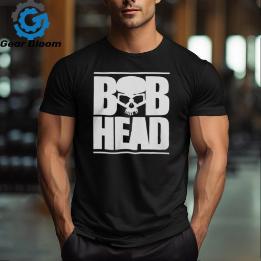 Bobhead Shirt