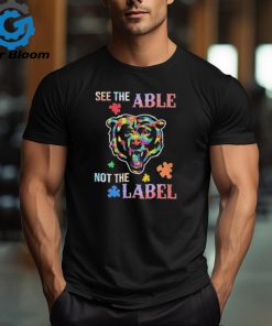 Chicago Bears See The Able Not The Label Shirt
