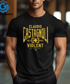 Claudio Castagnoli – Swiss Made, Violent By Design t shirt