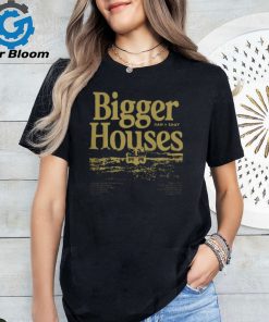 Dan and Shay Merch Bigger Houses Shirt