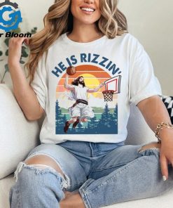 Easter He Is Rizzin Funny Jesus shirt