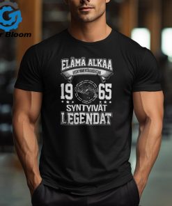 Elämä alkaa 1965 syntyivät LEGENDAT shirt