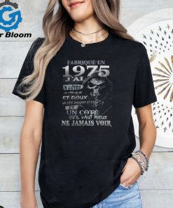 FABRIQUÉ EN 1975 J'AI 3 CÔTÉS shirt