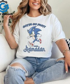 Gotta go fast for ramadan shirt