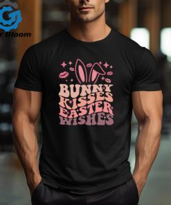 Happy Easter Easter Vibes Bunny Kisses Easter Wishes Easter Squad T shirt