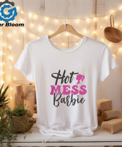 Hot Mess Barbie Shirt Black Barbie Shirt