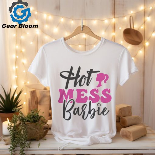 Hot Mess Barbie Shirt Black Barbie Shirt