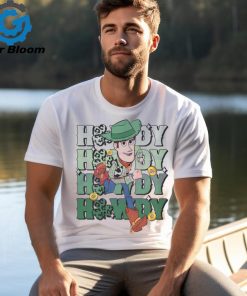 Howdy Toy Story Woody St Patricks Day shirt