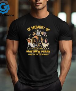 In memory of 19742024 matthew perry thank you for the memories T shirt