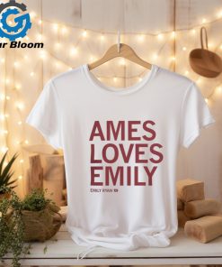 Iowa State Cyclones Ames Loves Emily Ryan #11 Tee shirt