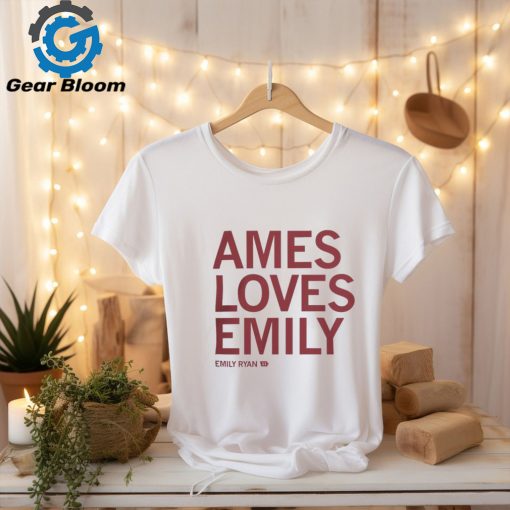 Iowa State Cyclones Ames Loves Emily Ryan #11 Tee shirt