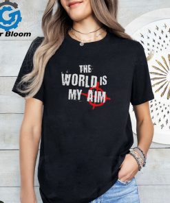 Jake And Johnnie Merch The World Is My Aim T Shirt