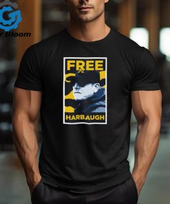 Jim Harbaugh Free Harbaugh Shirt