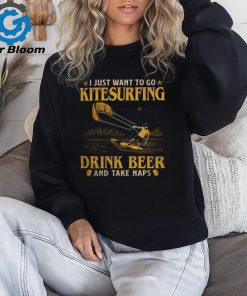 Kitesurfing Drink Beer Take Naps shirt